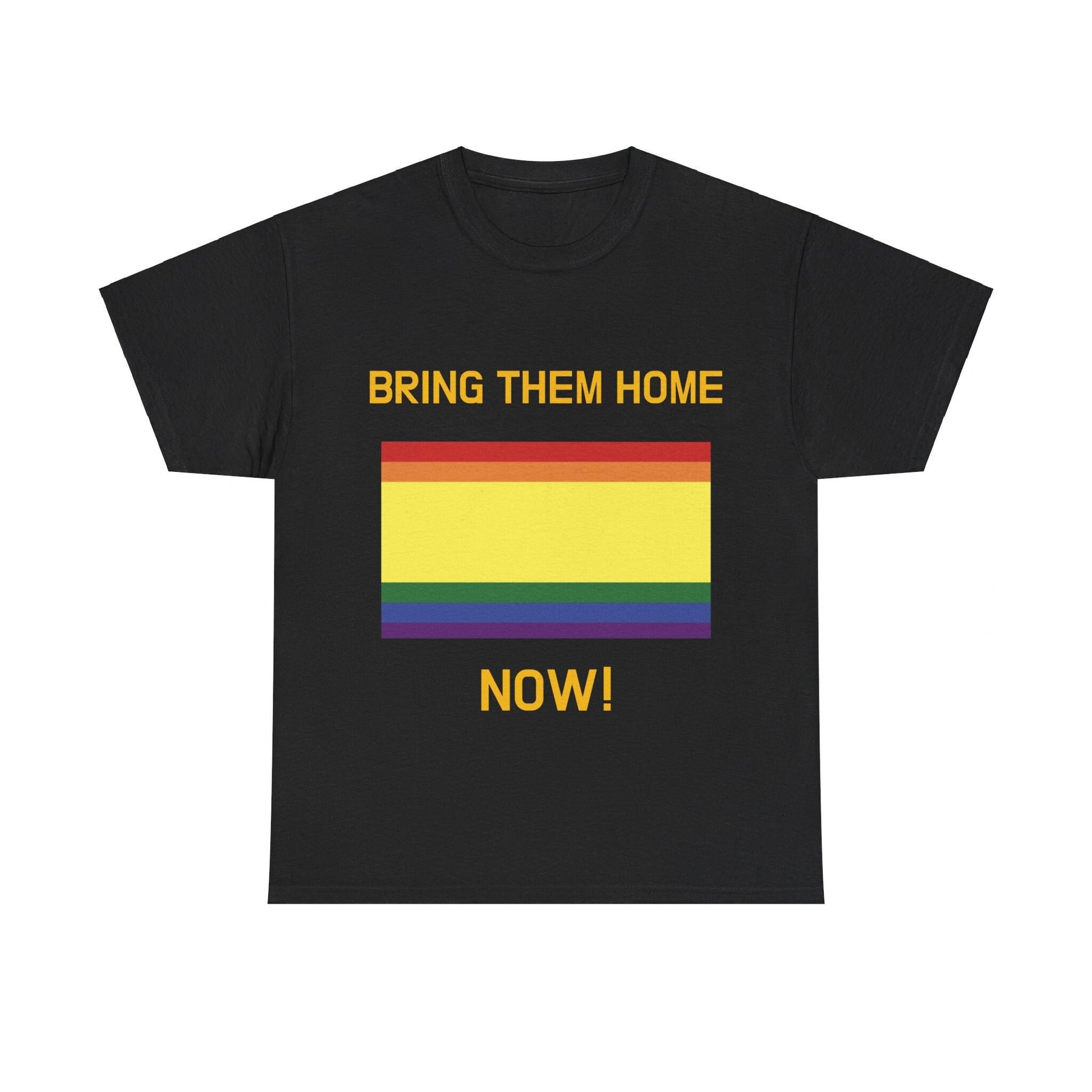 Bring Them Home Now! + Hostages Families & Queer Pride Flag T-Shirt