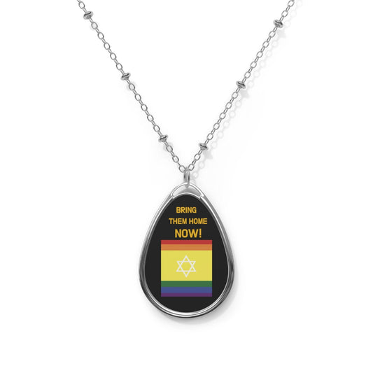 Bring Them Home Now! + Hostages Families & Queer Pride Flag Necklace